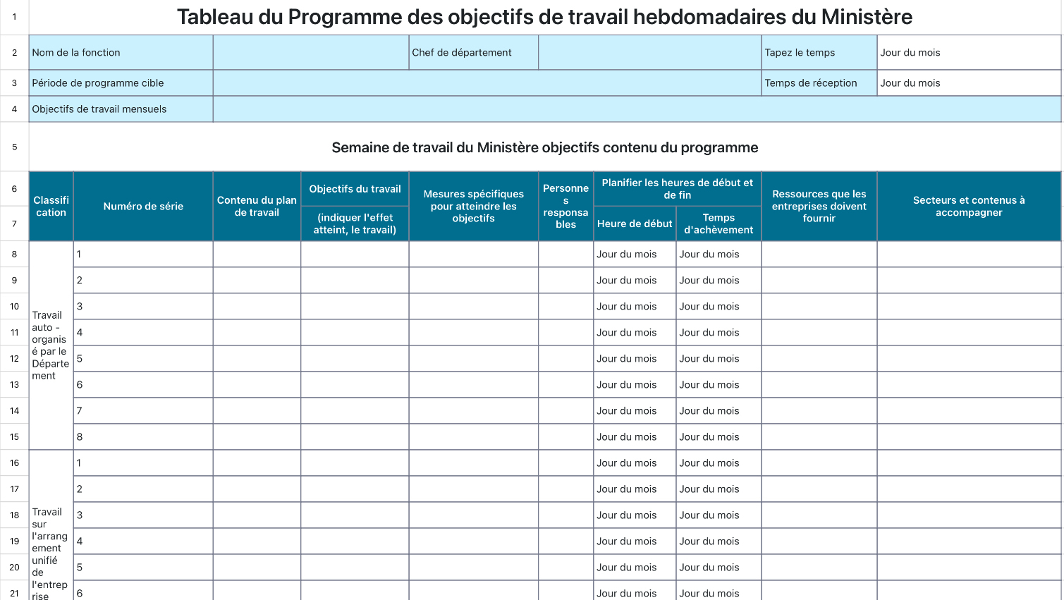 Tableau du Programme des objectifs de travail hebdomadaires du Ministère